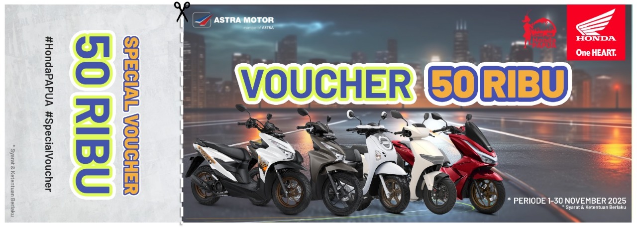 Astra Motor Papua Beri Voucher Spesial Rp50 Ribu Selama November 2025